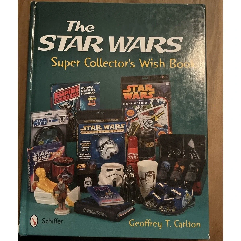 Star Wars Super Collector's Wish Book by Geoffeey T.‎ Carlton